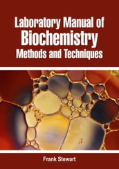 Laboratory Manual of Biochemistry