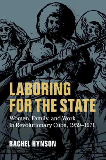 Laboring for the State - Rachel Hynson