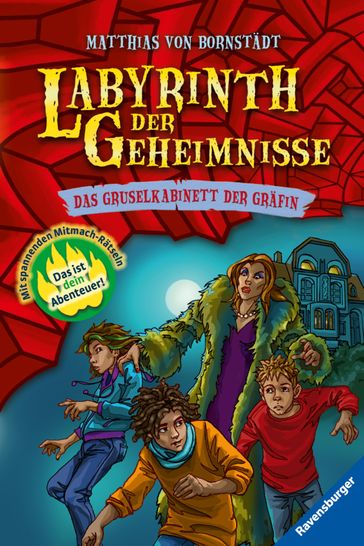 Labyrinth der Geheimnisse 2: Das Gruselkabinett der Grafin - Matthias von Bornstadt