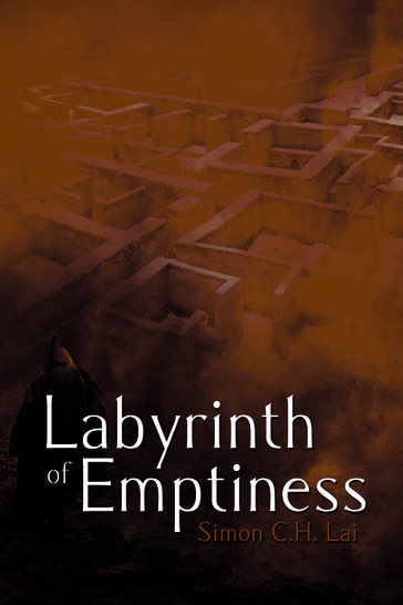 Labyrinth of Emptiness - Simon C.H. Lai