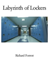 Labyrinth of Lockers