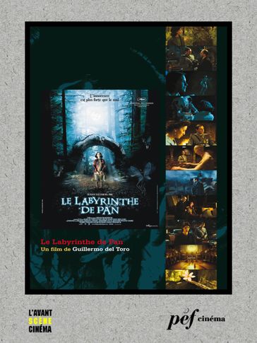Le Labyrinthe de Pan - Scénario du film - Guillermo Del Toro