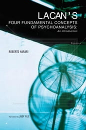 Lacan s Four Fundamental Concepts of Psychoanalysis