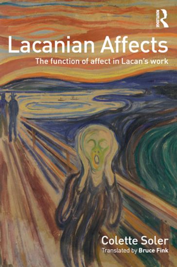 Lacanian Affects - Colette Soler