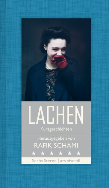 Lachen (eBook) - Franz Hohler - Michael Kohlmeier - Monika Helfer - Natasa Dragnic - Root Leeb