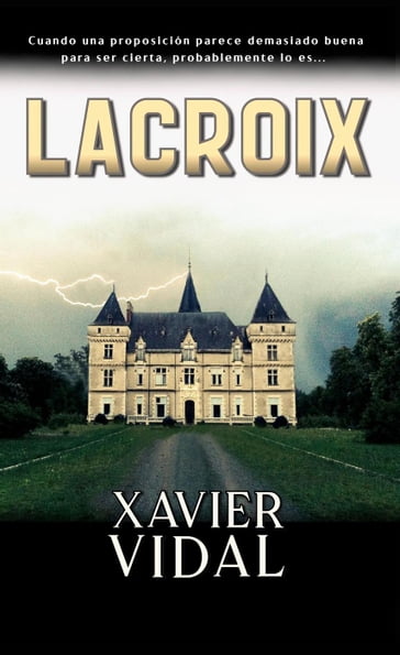 Lacroix - Xavier Vidal