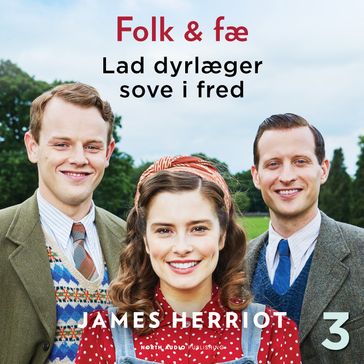 Lad dyrlæger sove i fred - James Herriot