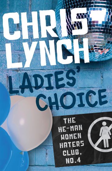 Ladies' Choice - Chris Lynch