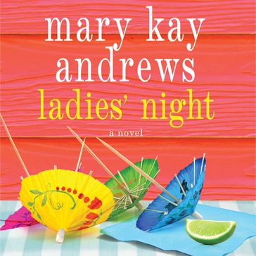 Ladies' Night - Mary Kay Andrews