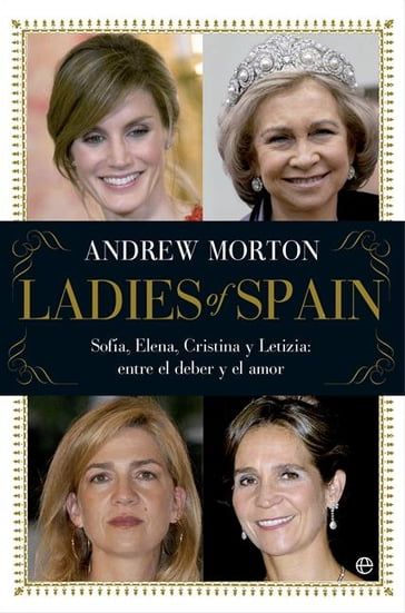 Ladies of Spain - Andrew Morton