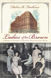 Ladies of the Brown