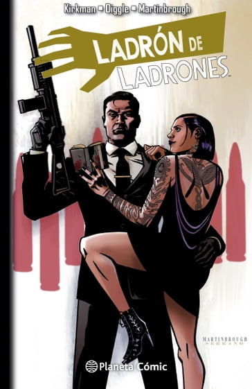 Ladrón de ladrones nº 04/07 - Robert Kirkman - Shawn Martinbrough - Andy Diggle