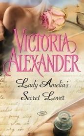 Lady Amelia s Secret Lover