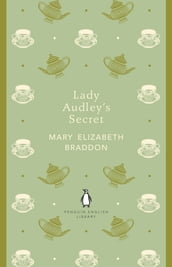 Lady Audley s Secret