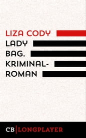 Lady Bag. Kriminalroman