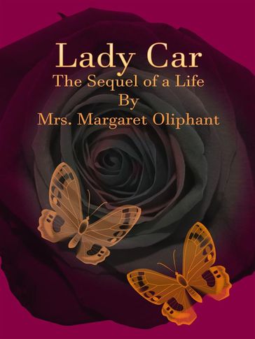 Lady Car - Mrs. Margaret Oliphant