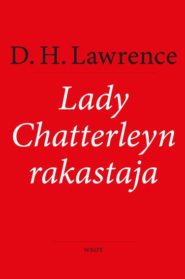 Lady Chatterleyn rakastaja - D. H. Lawrence - Netflix