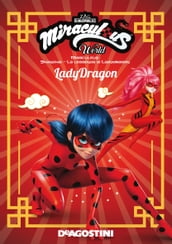 Lady Dragon (Miraculous World)