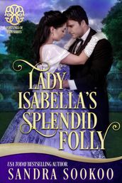 Lady Isabella s Splended Folly