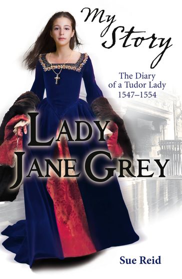 Lady Jane Grey - Terry Deary