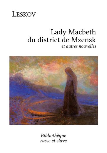 Lady Macbeth du district de Mzensk - Nikolai Leskov