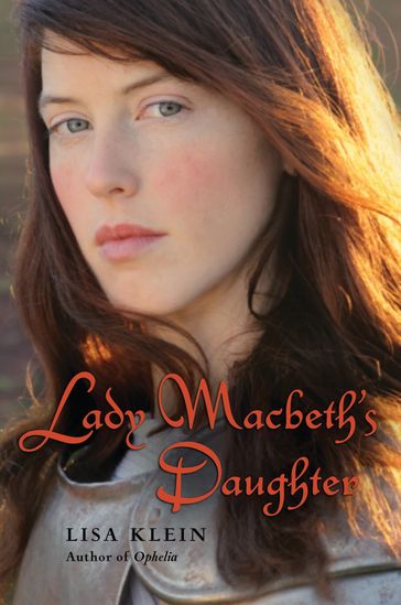 Lady Macbeth's Daughter - Lisa Klein