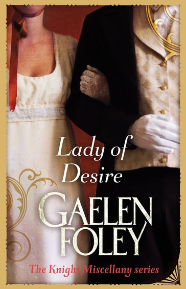 Lady Of Desire - Gaelen Foley