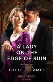 A Lady On The Edge Of Ruin (Mills & Boon Historical)