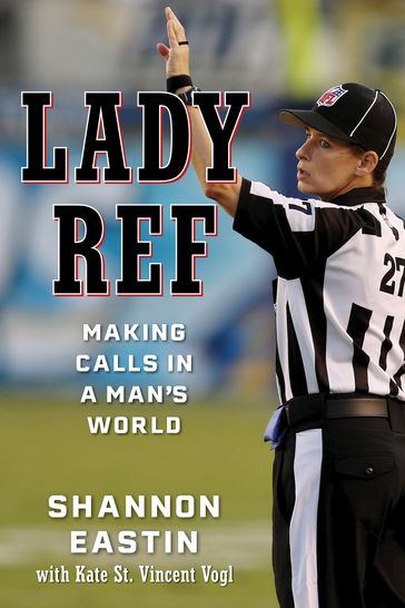 Lady Ref - Shannon Eastin