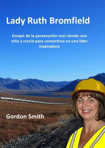 Lady Ruth Bromfield - Gordon Smith