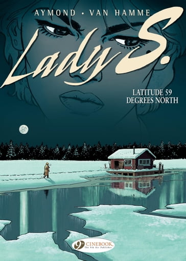 Lady S. - Volume 2 - Latitude 59 Degrees North - Jean Van Hamme - Philippe Aymond