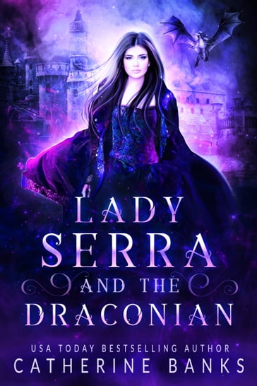 Lady Serra and the Draconian - Catherine Banks