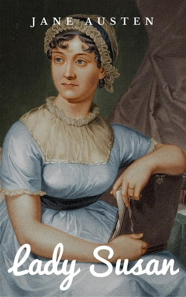 Lady Susan - Austen Jane