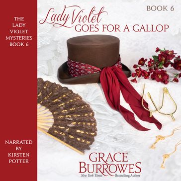 Lady Violet Goes for a Gallop - Grace Burrowes