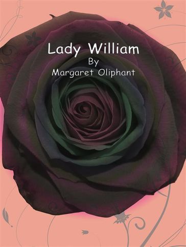 Lady William - Margaret Oliphant