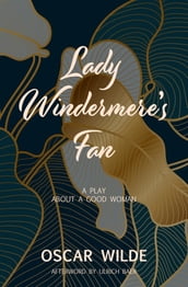 Lady Windermere s Fan (Warbler Classics)