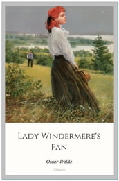 Lady Windermere s Fan