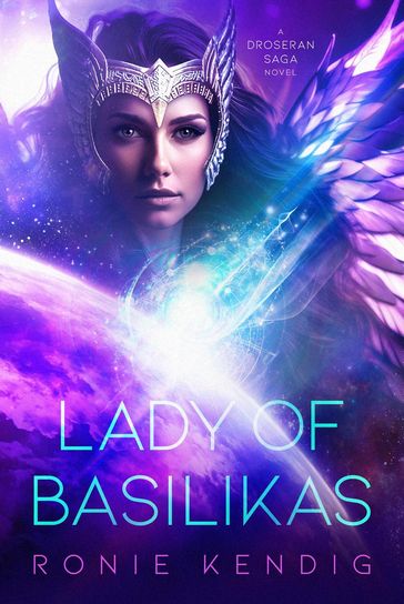 Lady of Basilikas - Ronie Kendig