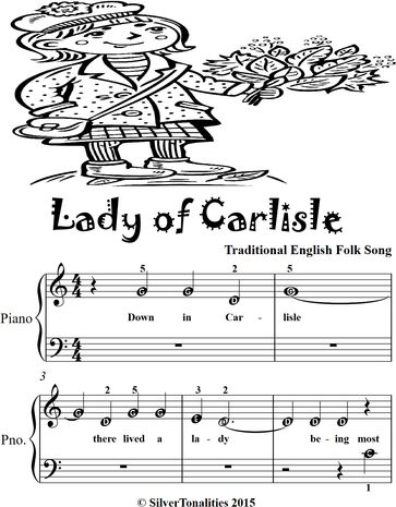 Lady of Carlisle Beginner Piano Sheet Music - Traditional Celtic