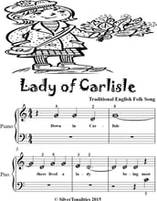 Lady of Carlisle Beginner Piano Sheet Music