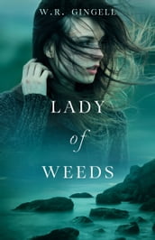 Lady of Weeds