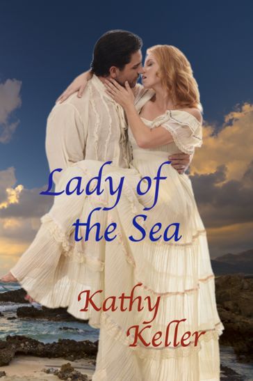 Lady of the Sea - Kathy Keller