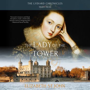 Lady of the Tower, The - Elizabeth St.John