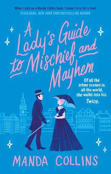 A Lady's Guide to Mischief and Mayhem - Manda Collins