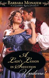 A Lady s Lesson In Seduction (Mills & Boon Historical Undone)