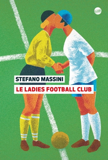 Lady's football Club - Stefano Massini