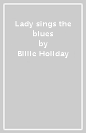 Lady sings the blues