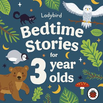 Ladybird Bedtime Stories for 3 Year Olds - Ladybird