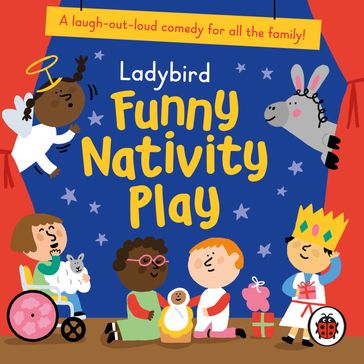 Ladybird Funny Nativity Play - Ladybird