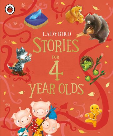 Ladybird Stories for Four Year Olds - Penguin Random House Children